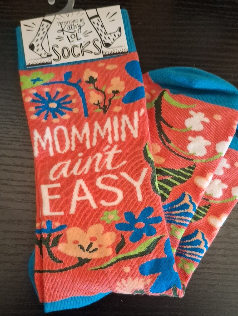 Primitives by Kathy Coral "Mommin' Ain't Easy"  Socks